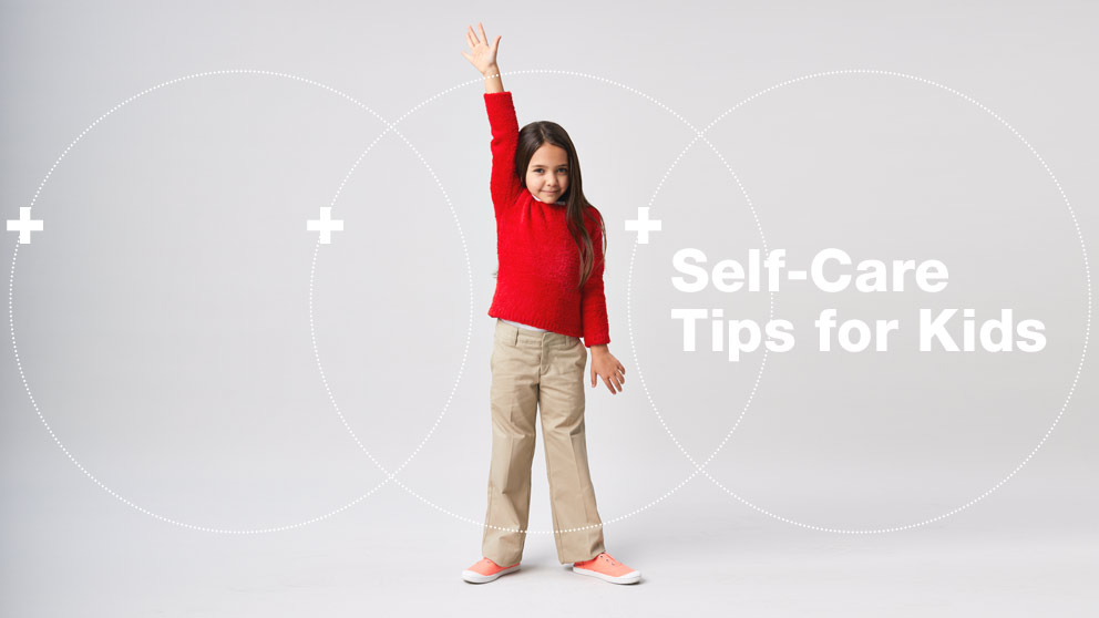 Self-Care Tips For Kids