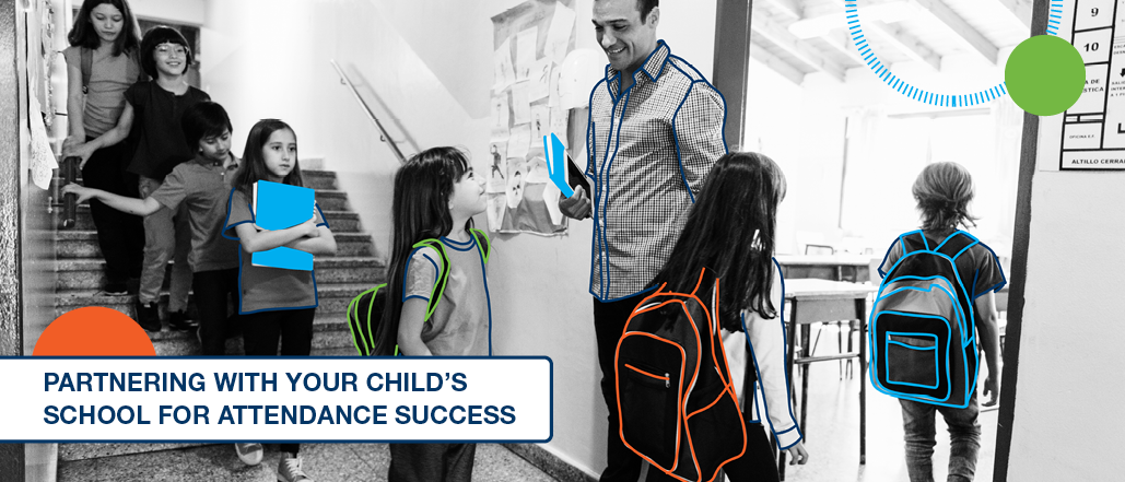 Partnering with Your Child’s School for Attendance Success