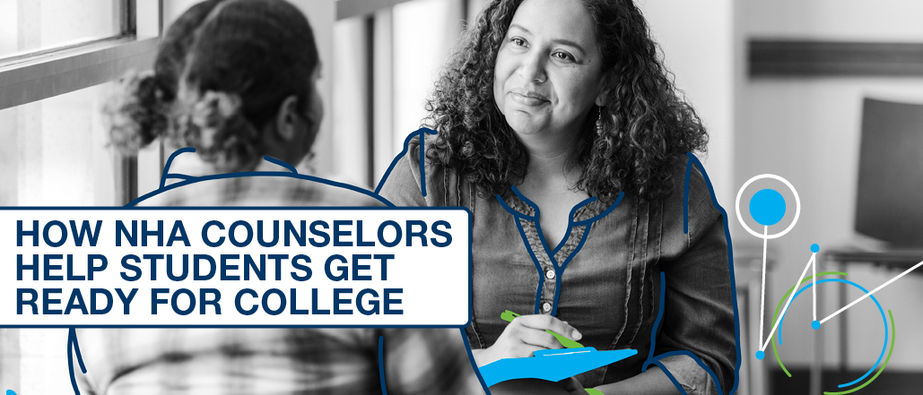 How NHA Counselors Help Students Get Ready for College